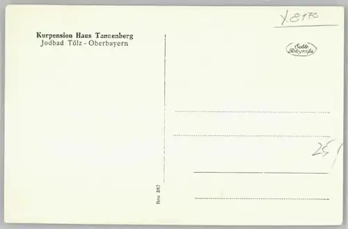 Bad Toelz Bad Toelz Haus Tannenberg ungelaufen ca. 1955 / Bad Toelz /Bad Toelz-Wolfratshausen LKR