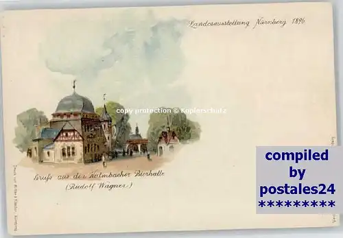 Nuernberg Bayerische Jubilaeums-Ausstellung Bierhalle * 1896