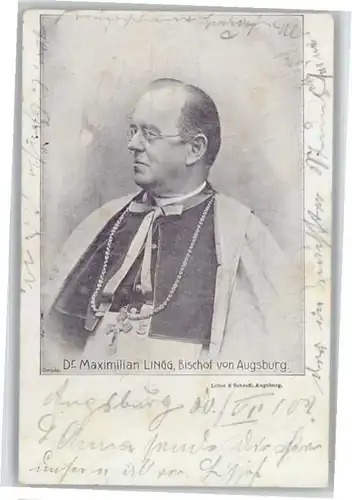 Augsburg Bischof Dr. Maximilian Lingg x