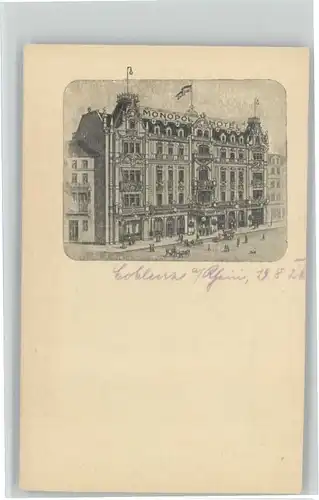 Koblenz Rhein Koblenz [handschriftlich] Monopol Hotel * / Koblenz /Koblenz Stadtkreis