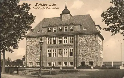Zwickau Landwirtschaftliche Schule *