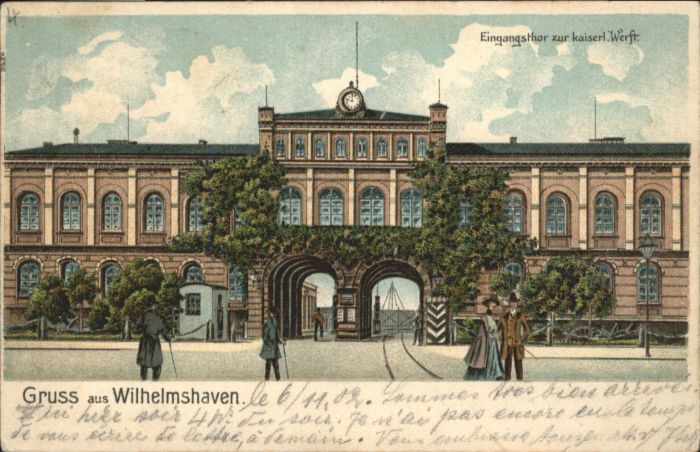 Wilhelmshaven Wilhelmshaven Eingang Kaiserlichen Werft x