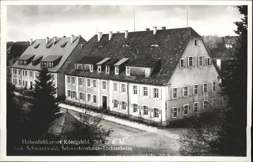 Koenigsfeld Schwesternhaus Toechterheim *