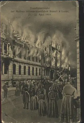 Meissen Naehmaschinenfabrik Biesolt & Locke Brandkatastrophe *