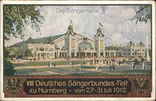 Nuernberg Saengerhalle Deutsches Saengerbundesfest Kuenstler C. Schmidt