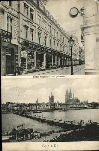 Koeln Hotel Belgischer Hof Schiff Bruecke