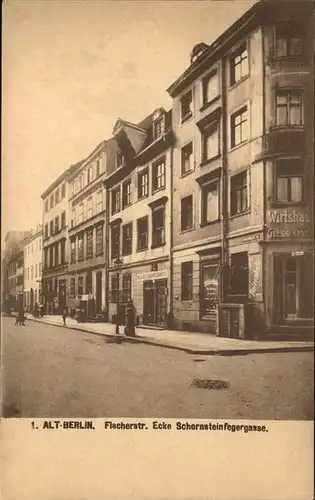 Berlin Alt Berlin Fischerstrasse Ecke Schornsteinfegerstrasse Kat. Berlin