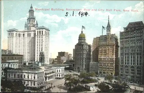 New York City Municipal Building
Newspaper Row
City Hall Park / New York /