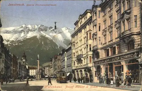 Innsbruck Maria Theresienstrasse Strassenabhn Warenhaus Josef Bauer / Innsbruck /Innsbruck