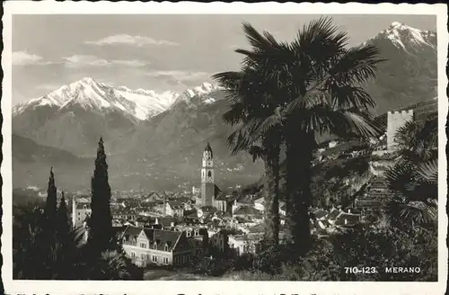 Merano Suedtirol  / Merano /Bozen