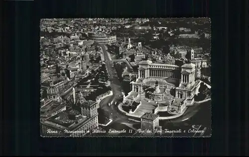 Rom Roma Roma Fliegeraufnahme Monumento Vittoria Emanuele Imperial Coloseo x /  /Rom