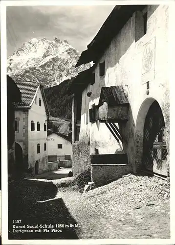 Scuol Dorfgasse Piz Pisoc Kat. Scuol