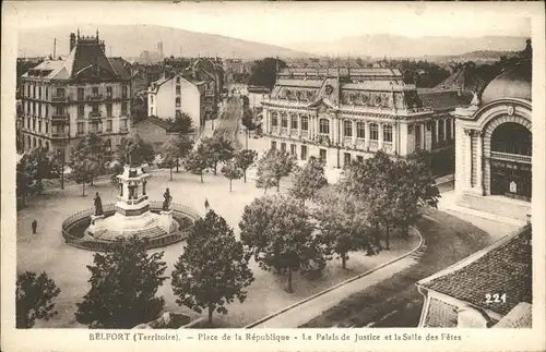 Belfort Belfort Place Republique Palais Justice Salle des Fetes Kat. Belfort