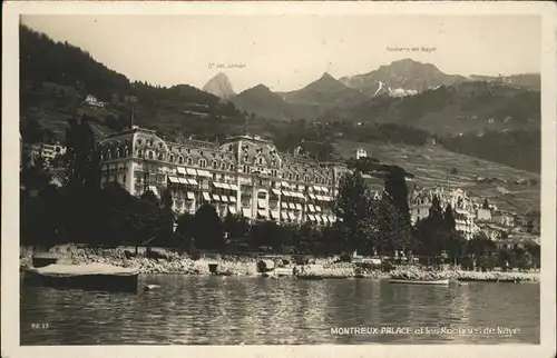 Montreux VD Palace et les Rochers de Naye / Montreux /Bz. Vevey