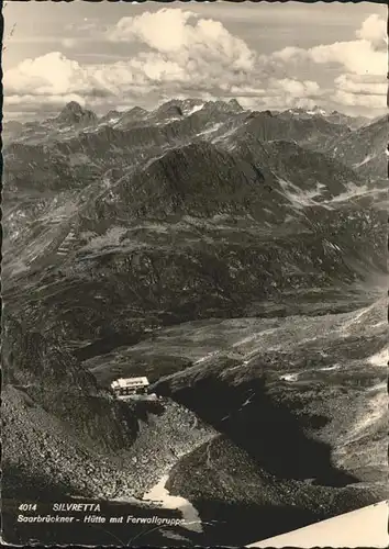 Silvretta Saarbruecker Huette Ferwallgruppe