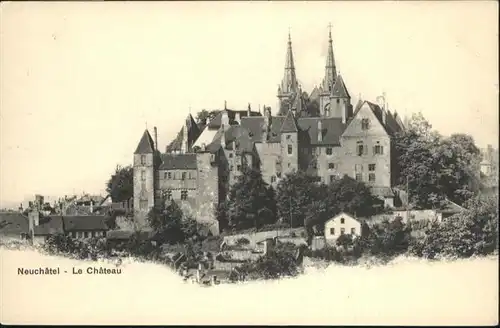 Neuchatel NE Chateau / Neuchatel /Bz. Neuchâtel