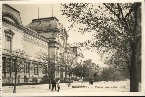 Neuchatel NE Musee Beaux Arts / Neuchatel /Bz. Neuchâtel