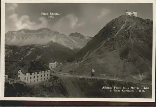 Passo dello Stelvio Albergo Pizzo Garibaldi / Italien /