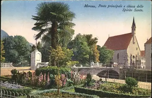 Merano Suedtirol Ponte principale e chiesa dello Spirito Santo / Merano /Bozen