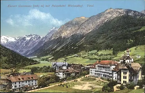 Gossensass Suedtirol Palasthotel Wielandhof Tirol / Italien /