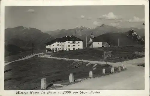 Bolzano Albergo Lasso del Giovo m. 2000 Alpi Aurine / Bolzano /