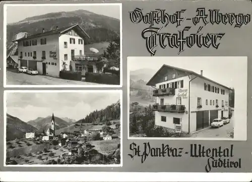 Ultental Gasthof Trafoier Albergo St. Pankraz Bes. Fam. Trafoier / Italien /