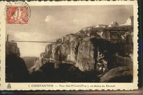 Constantine Pont Sidi M'Cid Rhumel / Algerien /