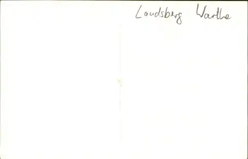 Landsberg Warthe [Handschriftlich] /  /