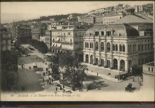 Alger Algerien Le Theatre Theater Place Bresson / Algier Algerien /