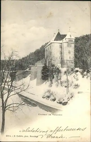 Valangin Chateau de Valangin / Valangin /Bz. Val-de-Ruz