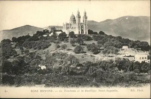 Hippone Basilique Saint Augustin / Bone Algerien /