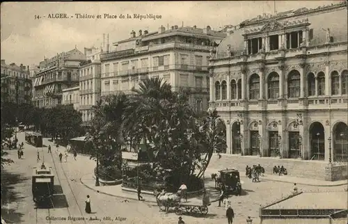 Alger Algerien Theatre Place Republique Strassenbahn Kutsche / Algier Algerien /