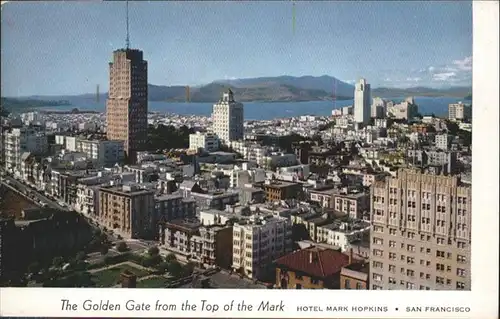 San Francisco California Golden Gate Hotel Mark Hopkins / San Francisco /