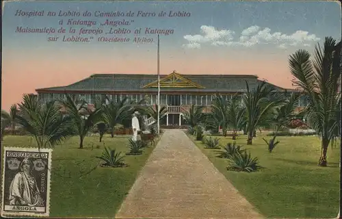 Lobito Hospital
Caminho de Ferro de Lobito
Katanga Angola / Portugal /