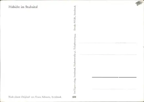 Innsbruck Habicht im Stubaital
nach einem Orgional von
Franz Schwetz / Innsbruck /Innsbruck