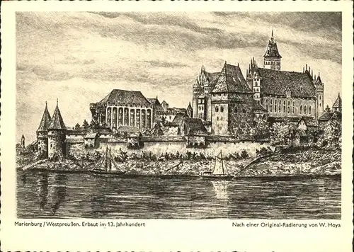 Marienburg Westpreussen erbaut im qe. Jhd.
nach Radierung von W. Hoya / Malbork Polen /