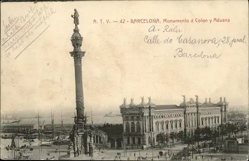 Barcelona Cataluna Monumento a Colon y Aduana / Barcelona /