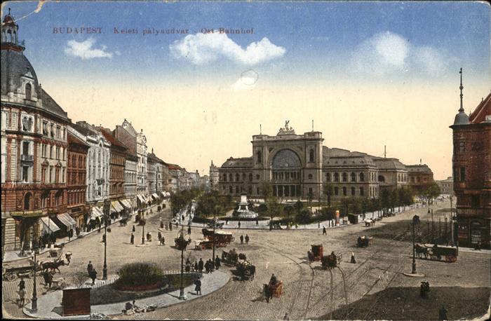 Budapest Ost Bahnhof Budapest Nr Wf Oldthing Ansichtskarten Ungarn