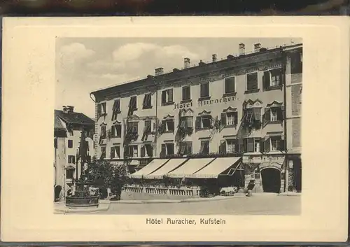 Kufstein Tirol Hotel Auracher / Kufstein /Tiroler Unterland