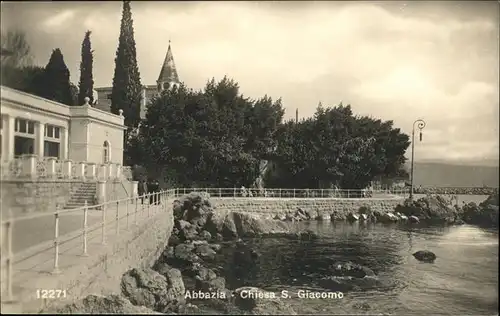 Abbazia Istrien Chiesa S. Giacomo / Seebad Kvarner Bucht /Primorje Gorski kotar