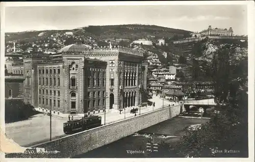 Sarajevo Vljecuica
Rathaus / Sarajevo /