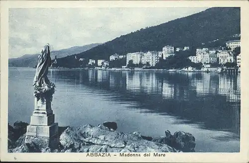 Abbazia Istrien Madonna del Mare / Seebad Kvarner Bucht /Primorje Gorski kotar