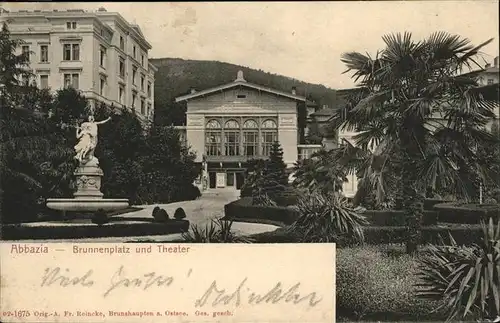 Abbazia Istrien Brunnenplatz
Theater / Seebad Kvarner Bucht /Primorje Gorski kotar