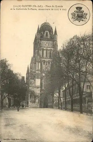 Saintes Charente-Maritime Wappen Cathedrale St-Pierre / Saintes /Arrond. de Saintes