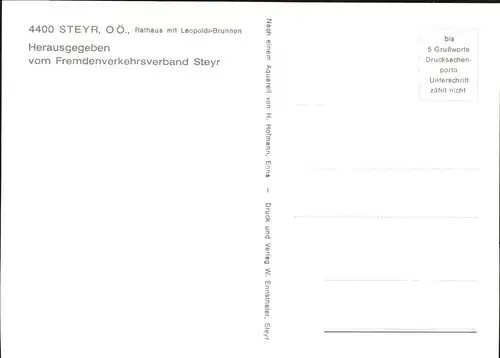 Steyr Enns Oberoesterreich Rathaus, Leopoldi-Brunnen Kuenstlerkarte / Steyr /Steyr-Kirchdorf