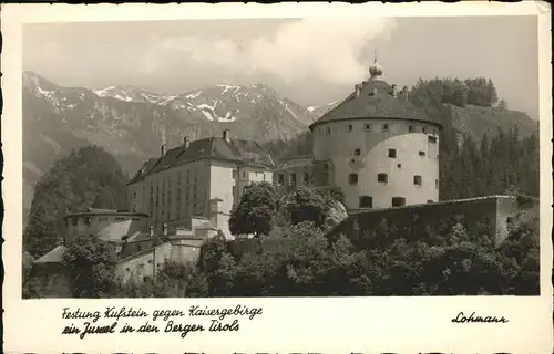 Kufstein Tirol Festung / Kufstein /Tiroler Unterland