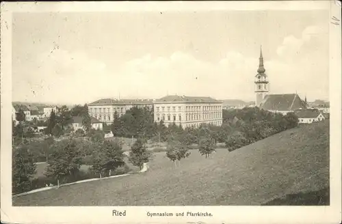 Ried der Riedmark Pfarrkirche Gymnasium / Ried in der Riedmark /Muehlviertel