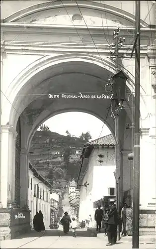 Quito Arco de la Reina / Quito /
