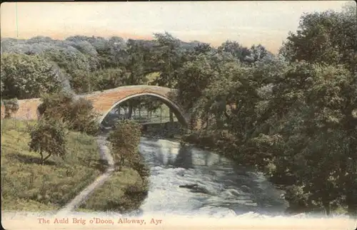 Ayr Newton the auld Brig 0`Doon
Aloloway / South Ayrshire /South Ayrshire