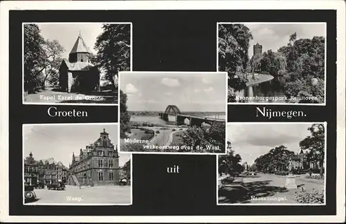 Nijmegen Kapel Karel de Groote Waag Kronenburgerpark Bruecke x